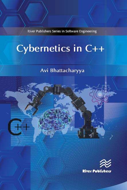 Cybernetics in C++ PDF (River Publishers Series in Software Engineering) 