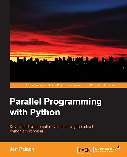 Parallel Programming With Python PDF