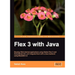 Flex 3 With Java PDF Book