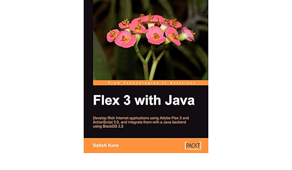 Flex 3 With Java PDF Book