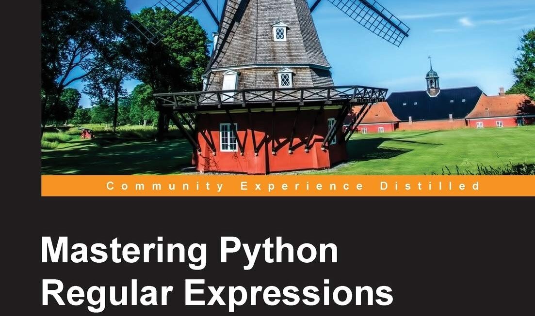 Mastering Python regular Expressions